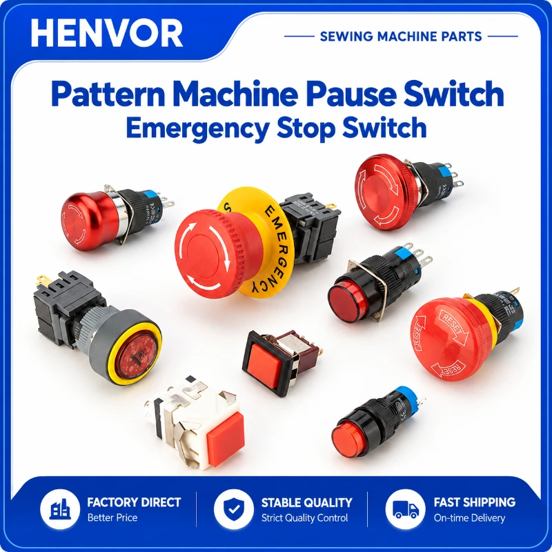 HENVOR Emergency Stop Switch for Computer Pattern Sewing Machine Pause Switch Industrial Sewing Machine Parts
