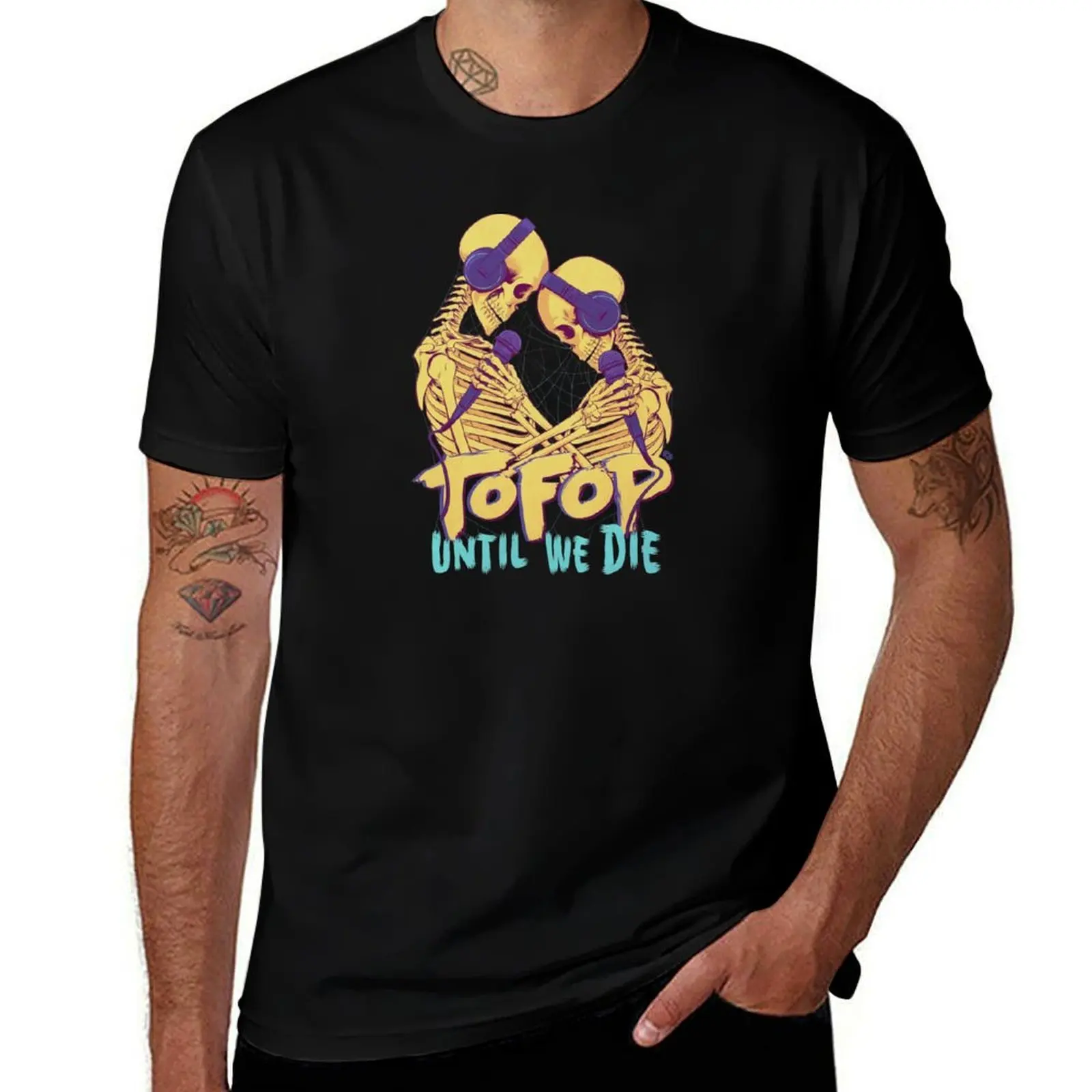 TOFOP - Until We Die T-Shirt Big Size Loose Fit Tee Shirt