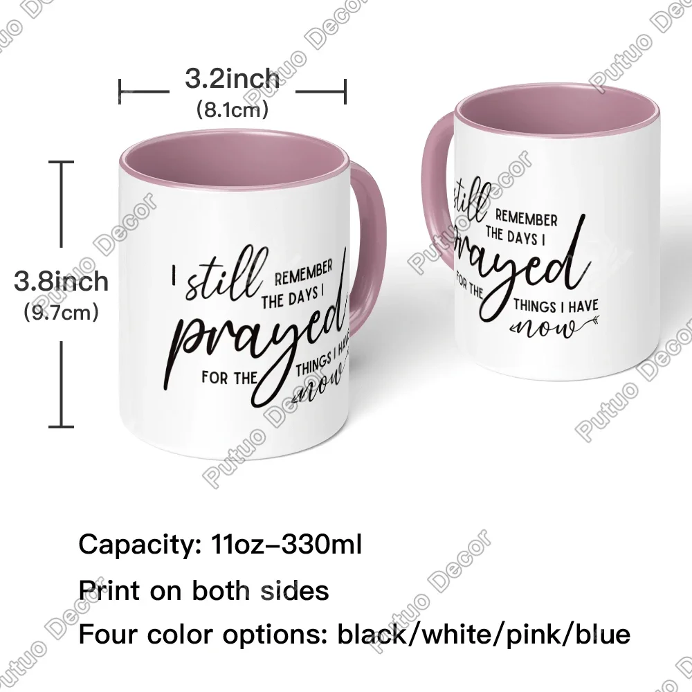 Putuo Decor 1pcSarcastically quoted coffee cups, I still remember the day I prayed, the things I have now, fun gifts, friends