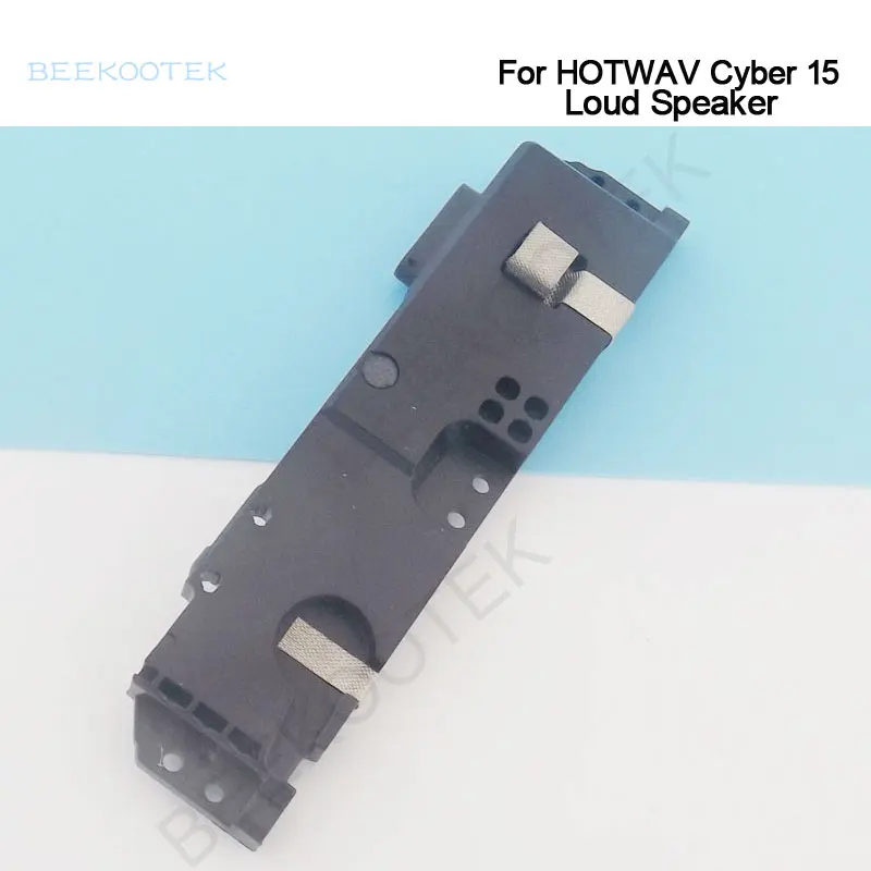 New Original HOTWAV Cyber 15 Speaker Loud Speaker Inner Buzzer Ringer Horn For Hotwav Cyber 15 Smart Phone