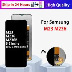 6.6”Hight Quality For Samsung  M23 M236B M236B/DS LCD Display Touch Screen Digitizer Assembly For Samsung M236 Display