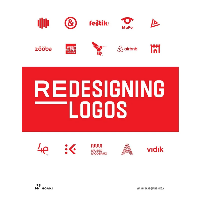 

Redesigning Logos Wang Sahoqiang Johns Alex Hoaki 9788419220783 Книга