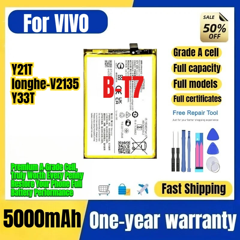 B-T7 for VIVO Y21T/longhe-V2135/Y33T Phone Battery 0Cycle High Quality High Capacity Replacement Bateria Grade A Cell with Tools