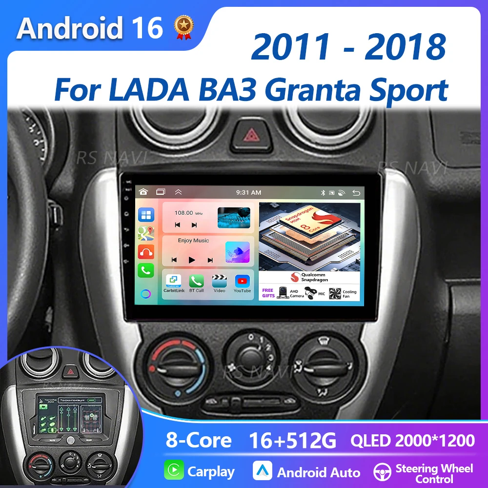 Plug and Play Android 16 Carplay 2K Car Radio Multimedia For LADA ВАЗ Granta Sport 2011 - 2018 navigation video Autoradio Stereo