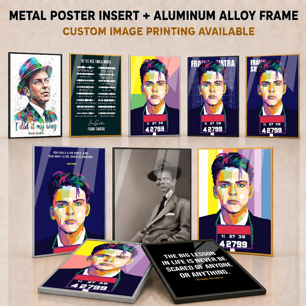 Frank Sinatra Metal Poster With Aluminum Alloy Frame Personalized Photo Timeless Music Heritage Style Wall Art For Cafe Fan Gift