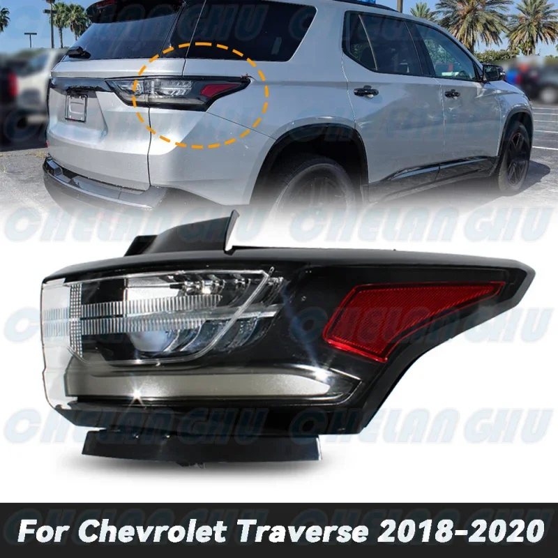 

For Chevrolet Traverse 2018 2019 2020 US Version LED Right Outer Side Black Tail Light Rear Lamp Brake Light Car accessories