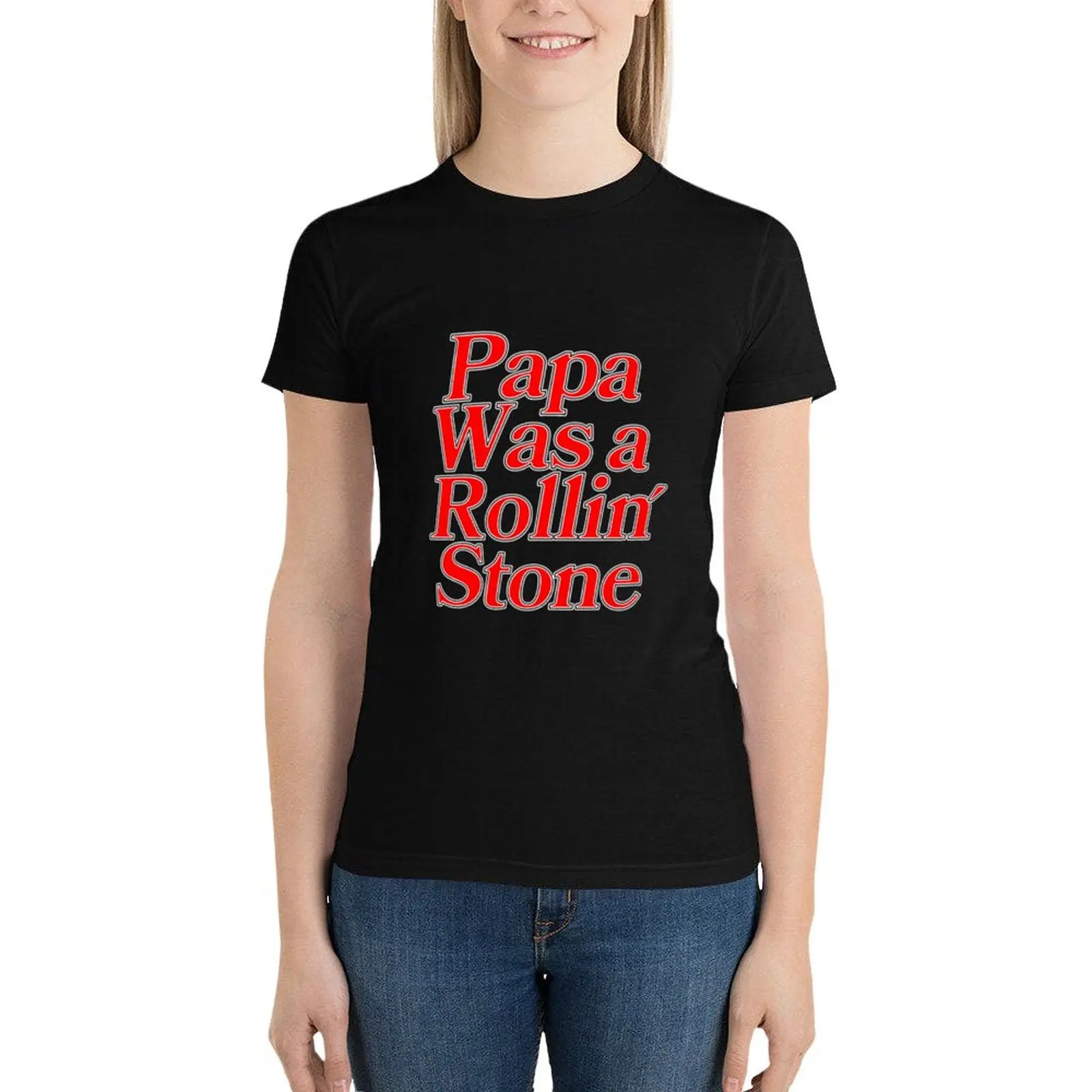 Papa Was a Rollin Stone The Temptations Quote Red3726 T-Shirt cute clothes graphics t-shirt dress for Women long