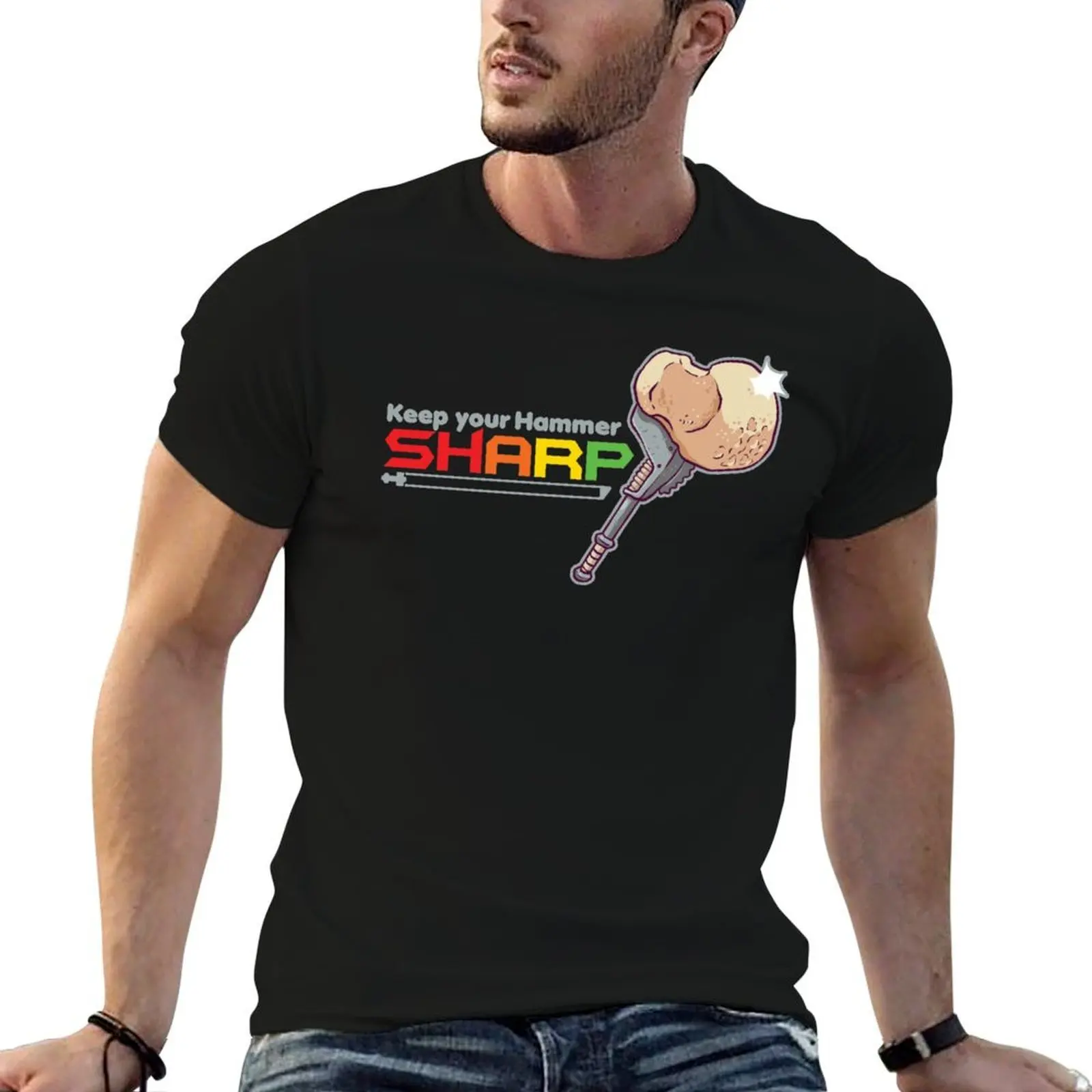 

Keep Your Hammer Sharp T-Shirt t shirt men 100% cotton luxury brand t shirt for man T-Shirt