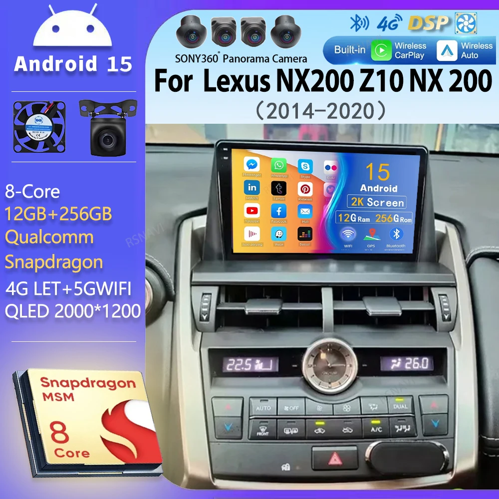 

android 15 Carplay Auto Car Radio For Lexus NX200 Z10 NX 200 2014 - 2020 Navigation Multimedia Player Stereo 5GWiFi+4G BT video