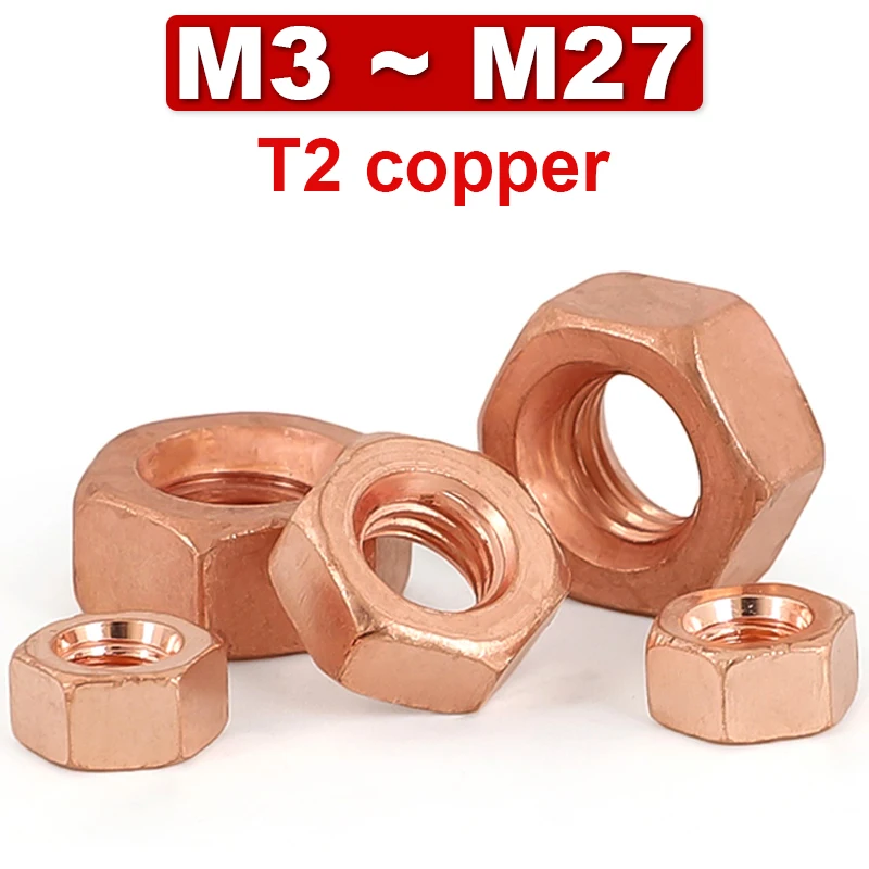 T2 Copper Hexagon Nut Red Copper Nut Conductive Conduction Nut Washer Locking Screw Cap Pure Copper M3 M4 M5 M6 M8 M10m12m16~m27