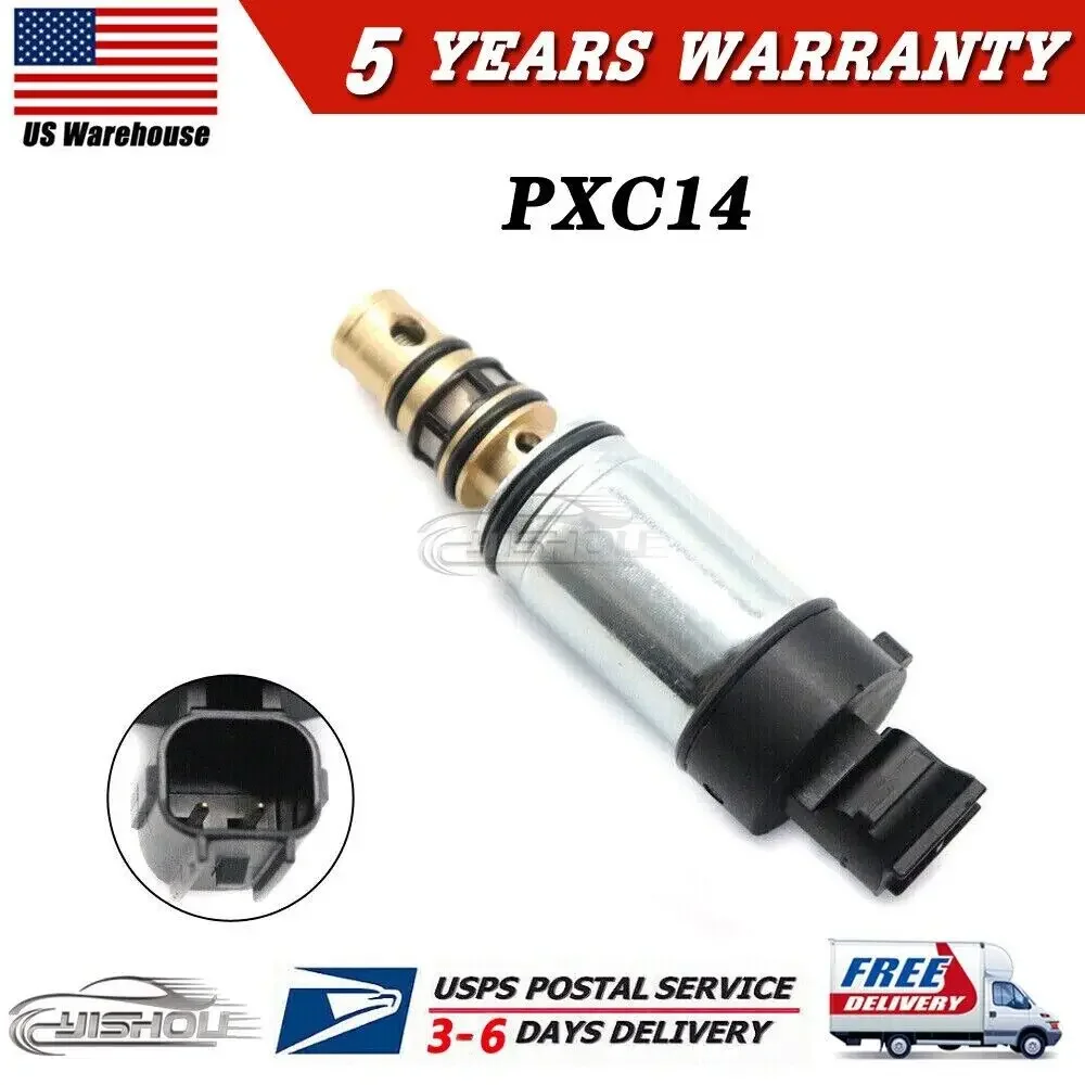 Car AC Compressor Control Valve PXC14 Fit For Nissan SENTRA 1.8 Liter Engine 2013-2016 New 2973617