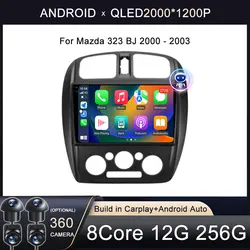 9 inch Android 16 for Mazda 323 BJ 2000 - 2003 Multimedia Video Player Car Radio Navigation stereo GPS No 2 din DSP 4G WIFI 5G