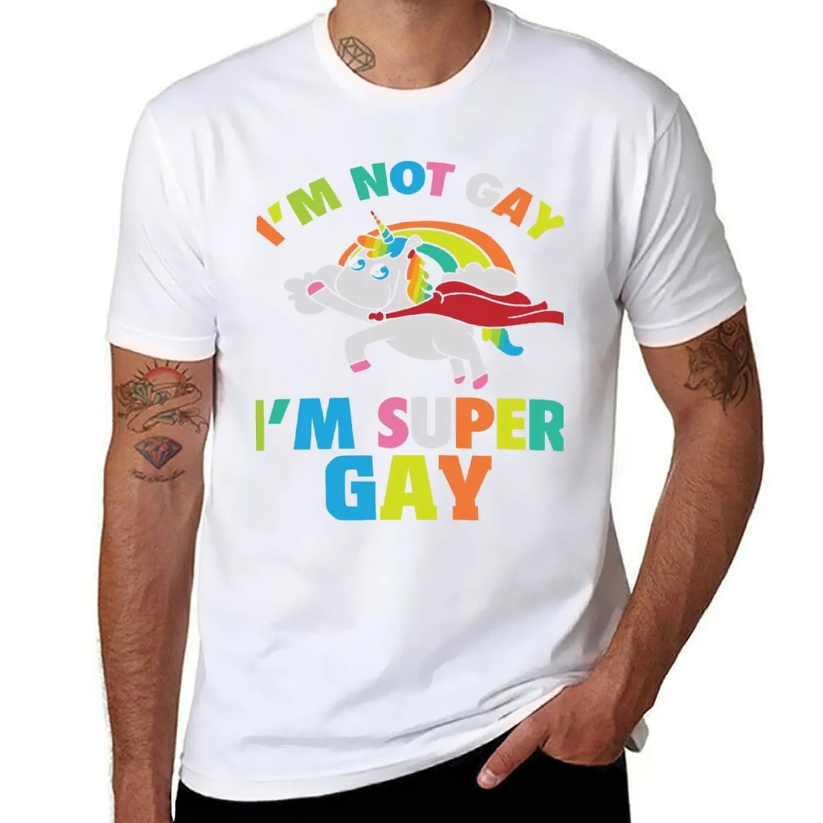 

I'm Not Gay I'm Super Gay Unicorn - Funny PRIDE T-Shirt t shirt man plain t shirt man cotton T-Shirt