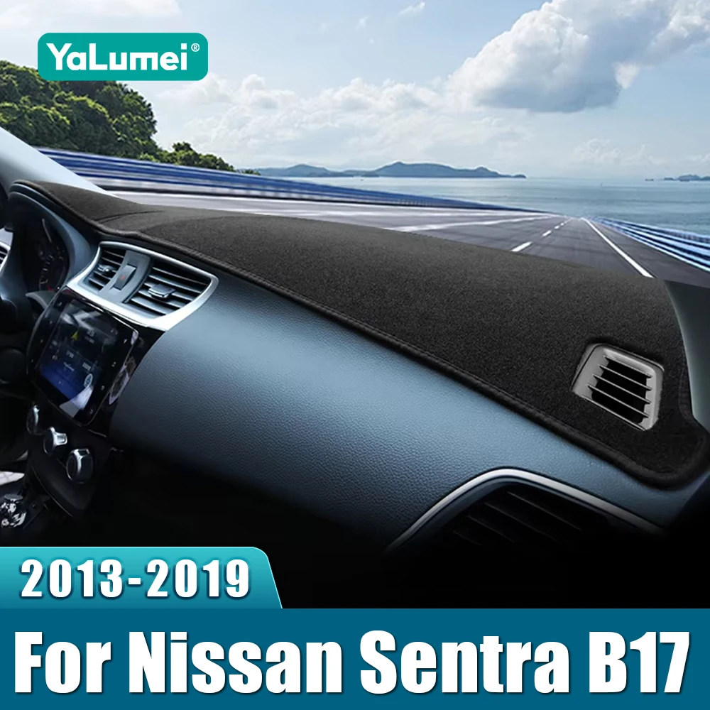 

For Nissan Sentra B17 Sylphy 2013 2014 2015 2016 2017 2018 2019 Car Dashboard Cover Dash Mat Sun Shade Non-slip Pad Accessories