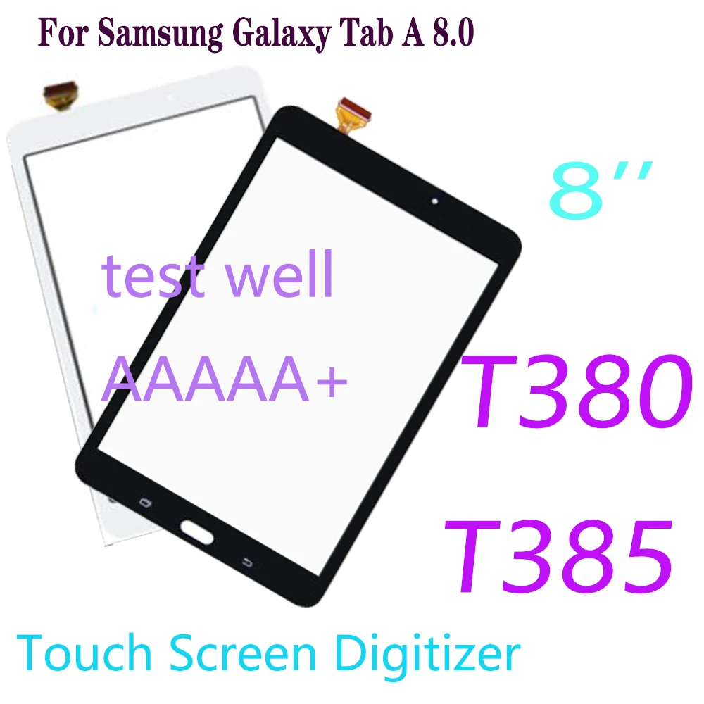 New T385 TouchScreen For Samsung Galaxy Tab A 8.0 SM-T380 T380 Touch Screen Panel T385 Digitizer Sensor Front Glass Not LCD