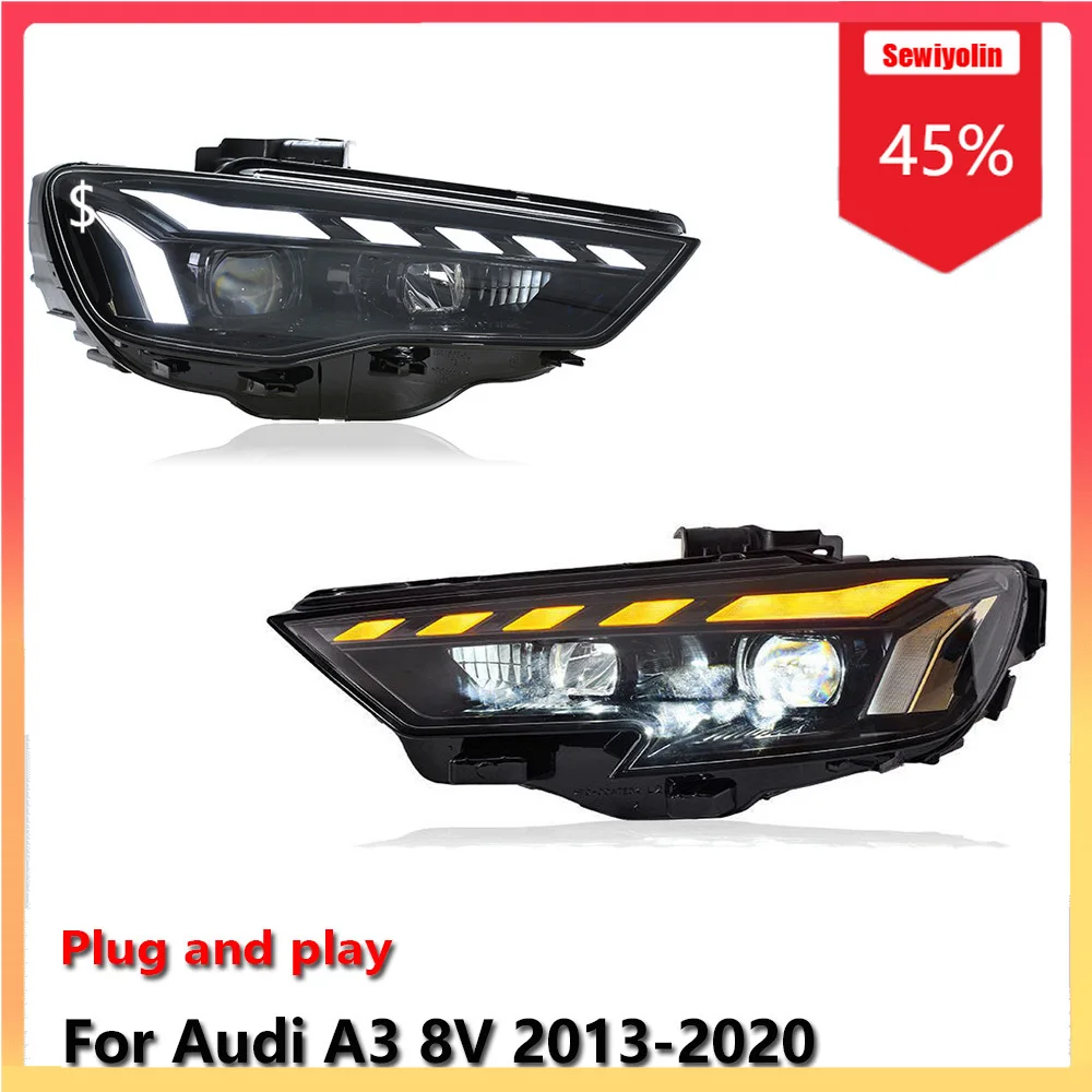 

Car Lamps Headlight Assemblies For Audi A3 8V 2013-2020 Fog DRL Brake Turn Signal Lamp Plug and Play