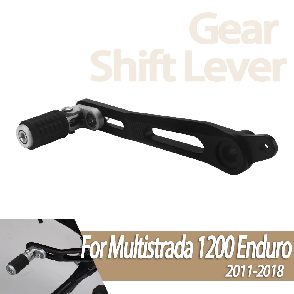 

Для DUCATI MULTISTRADA 1200 Enduro 2011-2018 Multistrada 950 2017, регулируемый складной рычаг переключения передач, педаль переключения передач мотоцикла