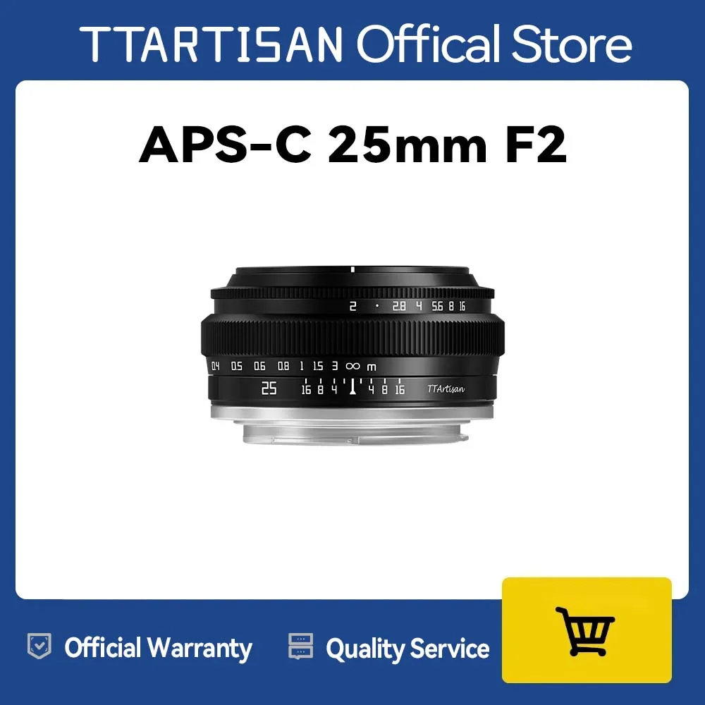 TTArtisan 25mm F2 Camera Lens for Sony E Mount a6400 Fujifilm XA XT4 XT30 Canon M50 R7 R10 Panasonic Olympus M43 Nikon Z30 Z50
