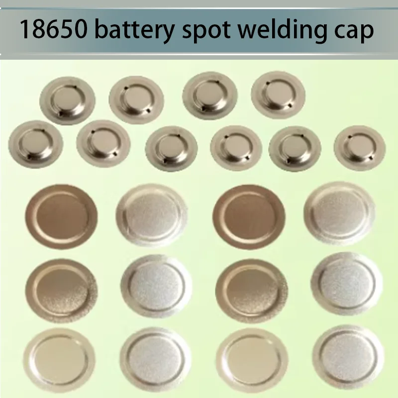 

18650 Battery Spot Welding Cap Positive Electrode Tip Alternative Negative Flat Gaskets Spot Welding Accessories