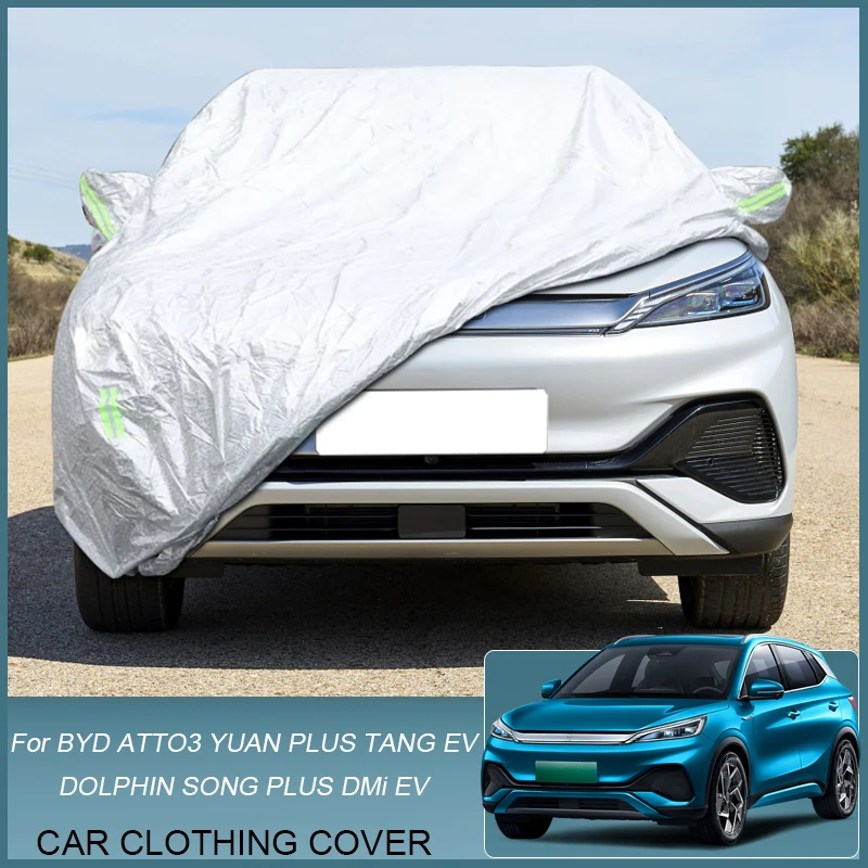 

Full Car Cover Rain Frost Snow Dust Waterproof Protect Anti UVCover For BYD ATTO 2 Dolphin 3 YUAN PLUS TAN TANG Song PLUS DMi EV