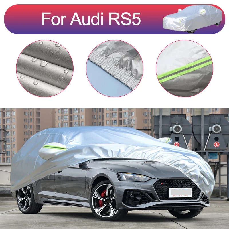 

For Audi RS5 Outdoor Protection Full Car Covers Snow Cover Sunshade Waterproof Dustproof Exterior Car Accessories