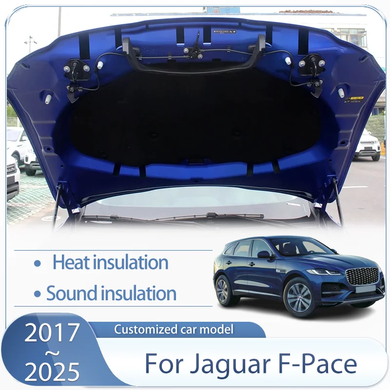 Car Sound Insulation Mat For Jaguar F-Pace X761 2017~2025 2024 Heat Insulation Cotton Front Hood Lining Sound Auto Accessories