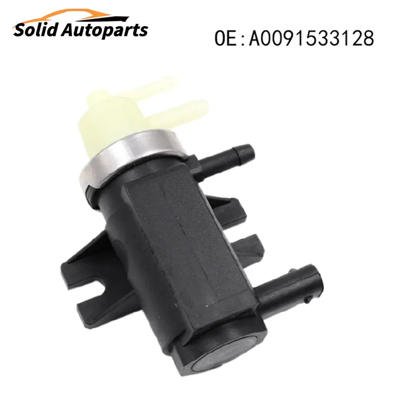 Válvula Solenoide del convertidor de presión de vacío A0091533128 0091533128 para mercedes-benz C E Sprinter C204 A207 W212/B906 SLK