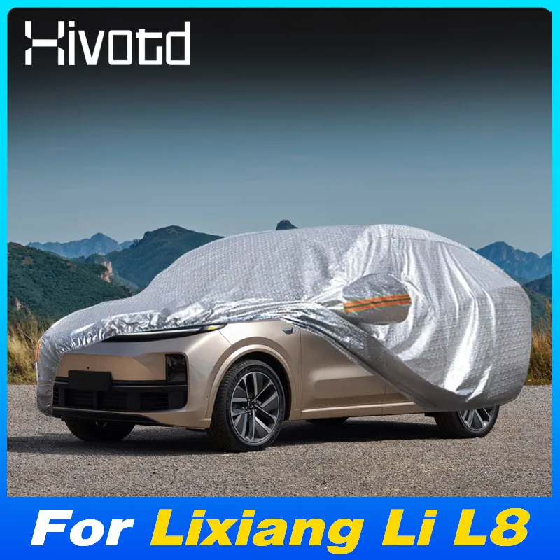 

Car Body Cover Protection For Lixiang Li L8 2024 Waterproof Outdoor Decoration Rain And Sun Dustproof Mats Exterior Accessories