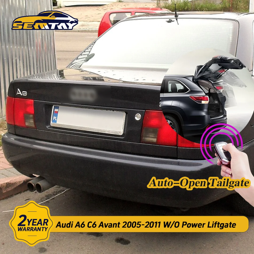 

SEMTAY Автоматические подъемные стойки багажника с Avant A6 C6 2005-2011 без электроприводом, задняя дверь багажника, подъемные опоры багажника