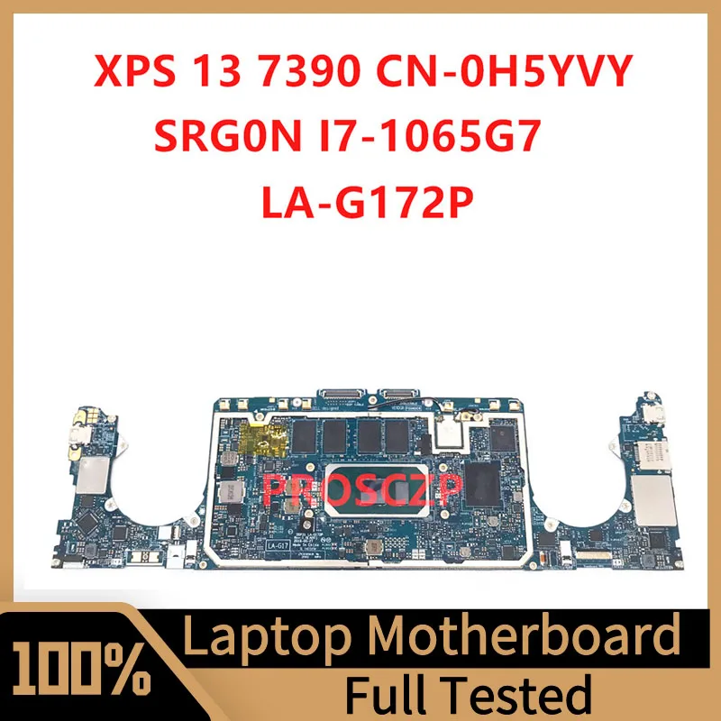 Mainboard CN-0H5YVY 0H5YVY H5YVY FOR DELL XPS 13 7390 Laptop Motherboard With SRG0N I7-1065G7 CPU LA-G172P 100%Full Working Well