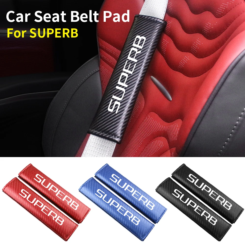 Funda de fibra de carbono para cinturón de seguridad de coche, almohadilla protectora de hombro, almohadilla acolchada para cinturón de seguridad, cojín para Skoda SUPERB, accesorios para automóviles