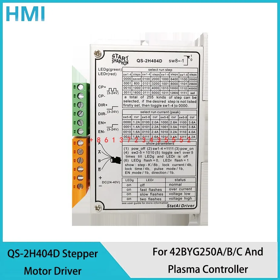 

START stepper motor driver QS-2H404D instead of MS-2H057M is suitable for 42BYG250A/B/C and plasma controller