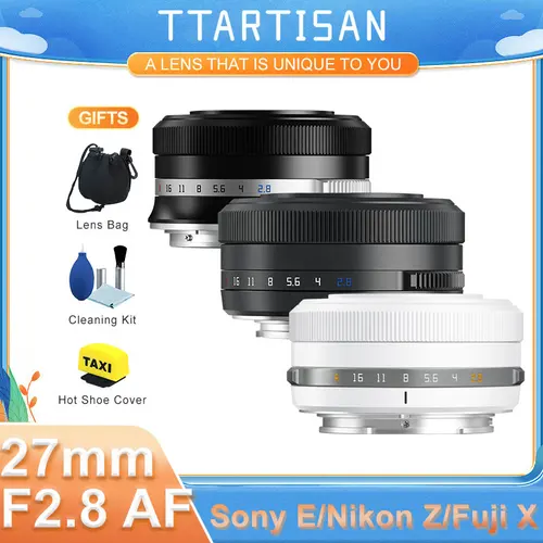 TTArtisan APS-C lente de gran apertura con enfoque automático 27mm F2.8 para Fuji X Mount XF Sony E Nikon Z XT30 XA5 XS10 XM5 XT4 ZFC A6600 A7C