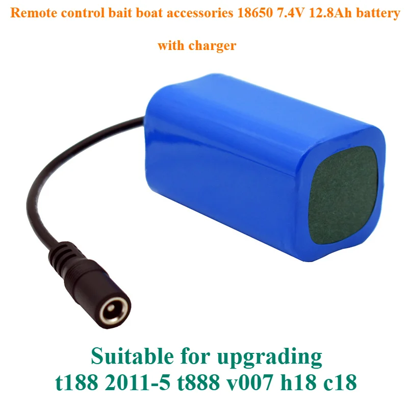 

Remote Control Bait Boat Accessories 18650 7.4V 12.8Ah Battery with Charger Suitable for Upgrading T188 2011-5 T888 V007 H18 C18