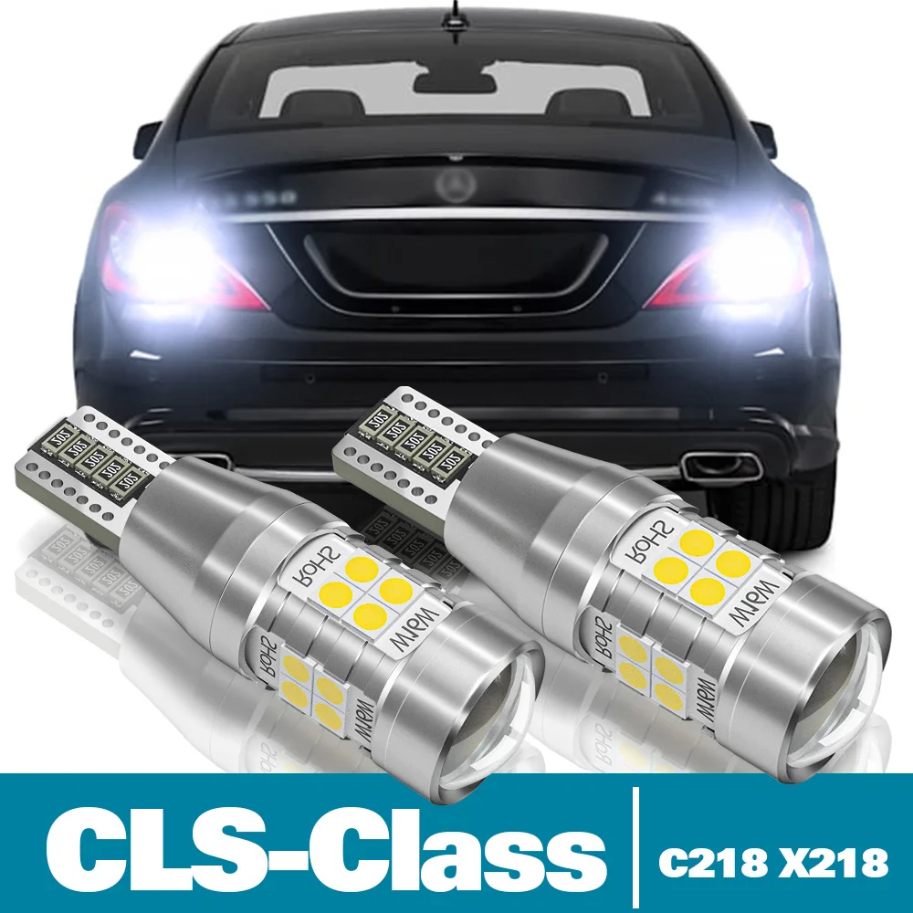 2pcs LED Reverse Light For Mercedes Benz CLS Class C218 X218 Accessories 2011 2012 2013 2014 2015 2016 2017 Backup Back up Lamp