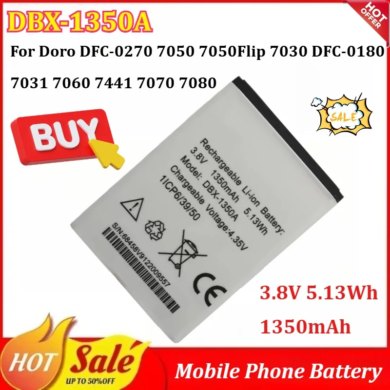 

New DBX-1350A 3.8V 5.13Wh 1350mAh Mobile Phone Battery for Doro DFC-0270 7050 7050Flip 7030 DFC-0180 7031 7060 7441 7070 7080