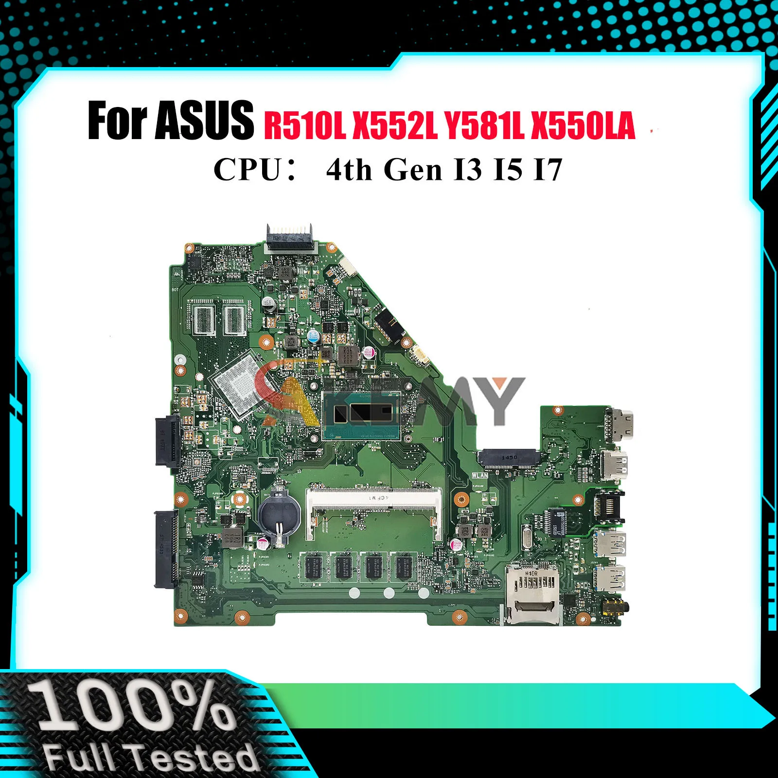 

X550LA Laptop Motherboard For ASUS VivoBook X552L X550L Y581L X550LC X550LB X550LD X550LN R510L Mainboard With I3 I5 I7 CPU stk