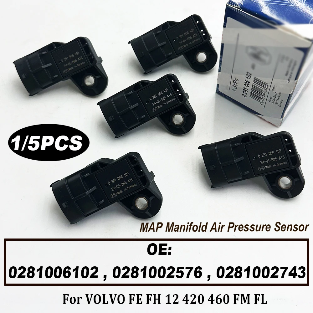 1/5PCS 0281006102 Intake Manifold Pressure MAP Sensors 0281002576 0281002743 55219299 1403945 504073323 504372225 For VOLVO