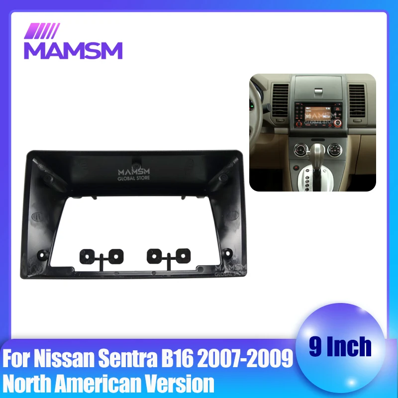 

For Nissan Sentra B16 2007-2009 2Din Car Radio Fascia Frame Android GPS Panel Dash Frame Kit Mounting Frame Trim Bezel Fascias