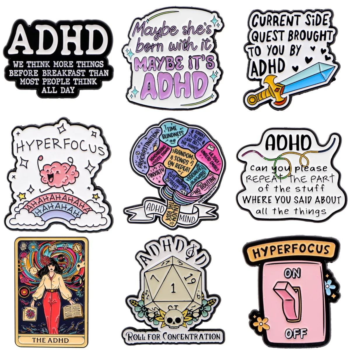ADHS Bewusstsein Emaille Pin Mental Health Zitate Brosche für Mantel Damen Broschen Mode Revers Abzeichen Schmuck Geschenk für Freunde