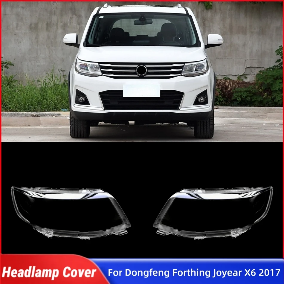For Dongfeng Forthing Joyear X6 2017 Car Accessories Lights Cover Head Lamp Cover Car Front Headlight Lens Cover Lights Shell