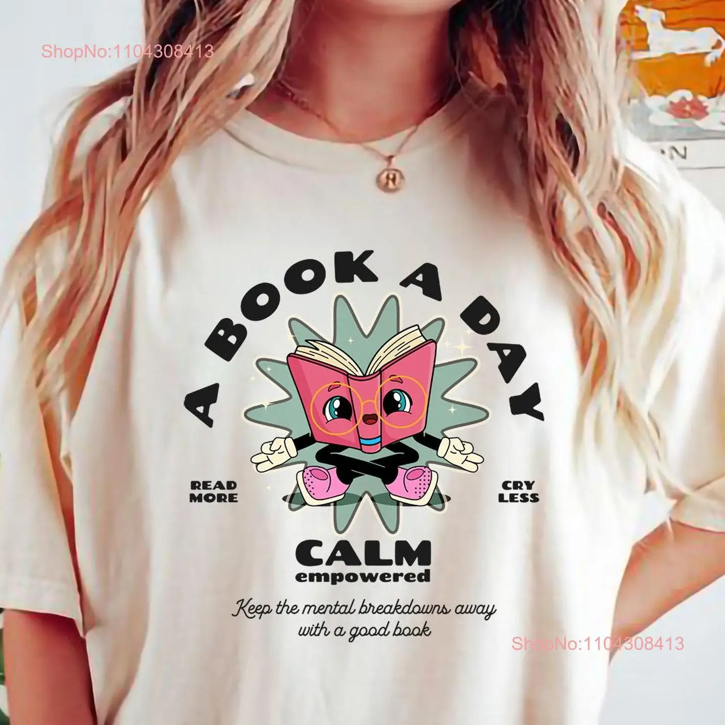 A Book Day Keeps The Mental Breakdown Away T Shirt Bookworm Retro Bookish Lovers long or short sleeves