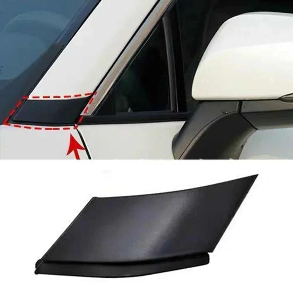 For Toyota For RAV4 2019-2023 Left Front Door Window A-Pillar Cover Trim Decorative Cover Side Mirror Window Panel