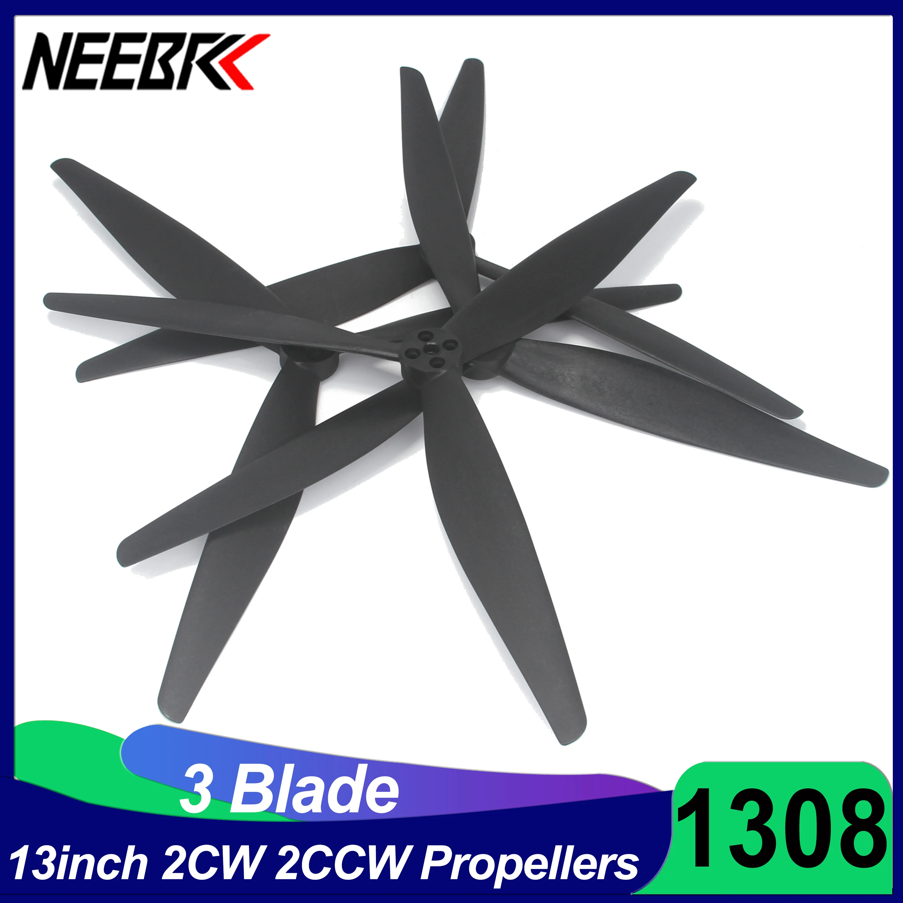 2Pairs NEEBRC 1308 13X8X3 13inch CW CCW 3 Blade Glass Fiber Nylon Propeller for RC X-Class FPV Drone Multicopter Freestyle Part