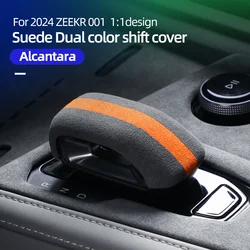 FOR 2024 2025 ZEEKR 001 Gear shift konb cover Italian suede Interior modification Decoration