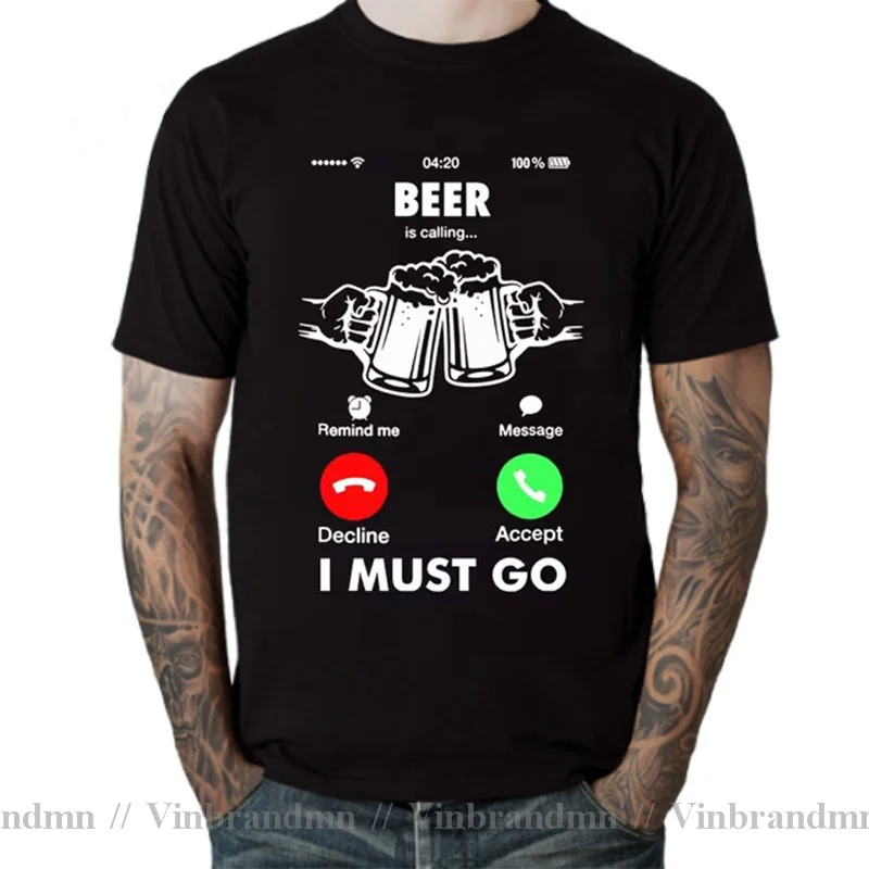 Funny Drunk Man T Shirt Beer Is Calling I must Go Women T-Shirt men cotton tshirt New summer brand Beer Lover tee shirt camiseta