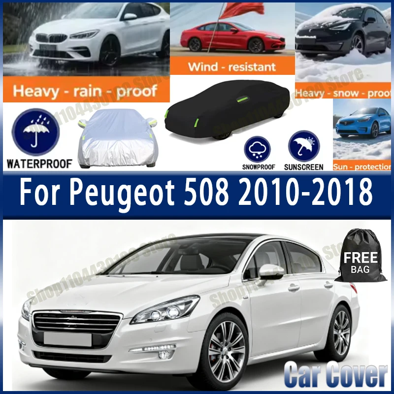 

For Peugeot 508 2010-2018 Car Covers with Reflective Strip Anti Corrosion Sun Rain Snow Wind Protection Dustproof UV Scratch