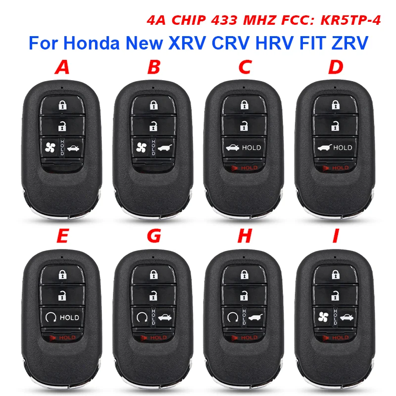 CN003164 4/5 Button Smart Car key For Honda New XRV CRV HRV FIT ZRV Smart Remote 433MHZ 4A Chip FCCID : KR5TP-4