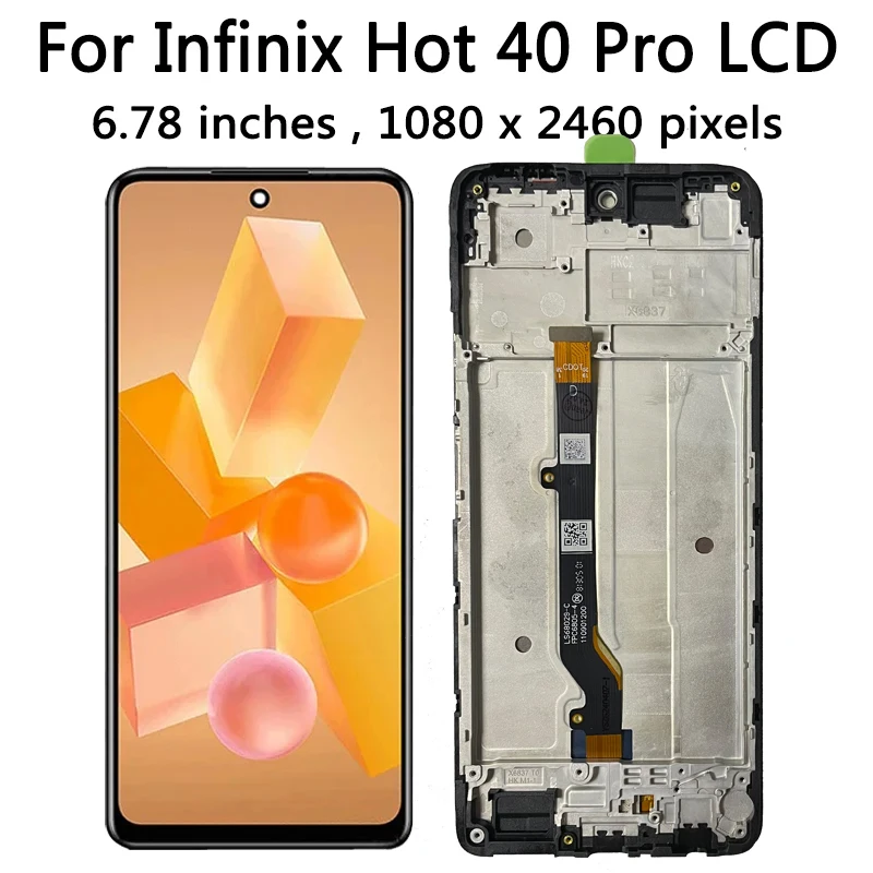 6.78“Inch Hot 40pro Display With Frame For Infinix Hot 40 Pro 40Pro X6837 LCD Display Touch Screen Digitizer Assembly