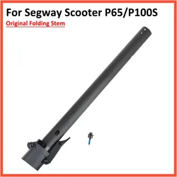 Original Folding Pole Stem For Segway P65 P100S P100SU P100SE Electric Scooter Stand Pipe Aluminum Alloy Rod Parts